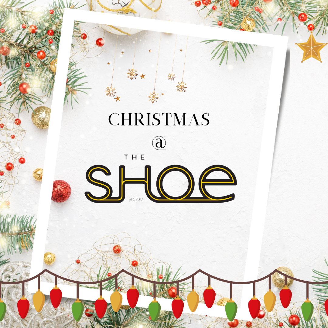 Christmas @ The Shoe